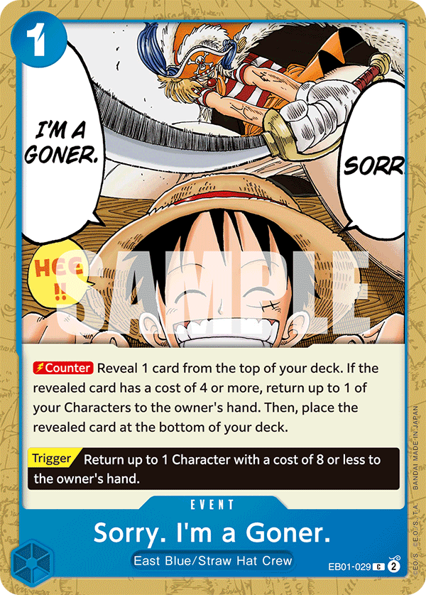 Sorry. I'm a Goner. — EB01-029 EB01-029