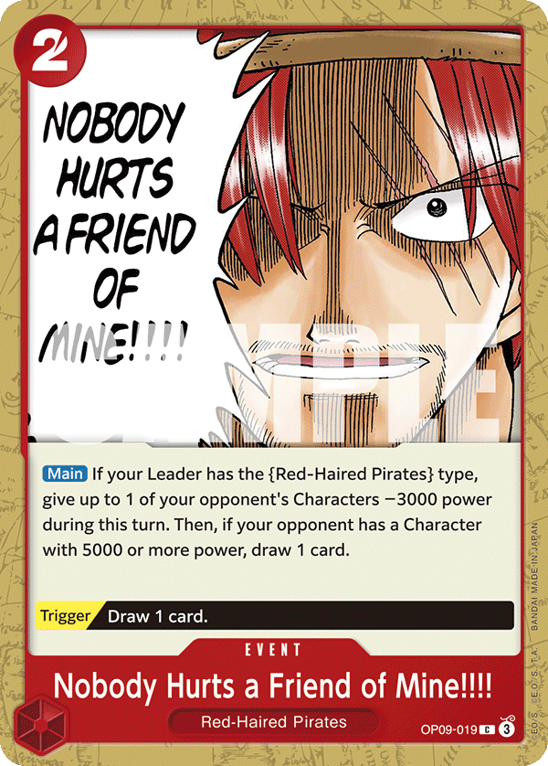 Nobody Hurts a Friend of Mine!!!! — OP09-019 OP09-019