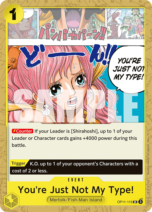 You're Just Not My Type! — OP11-115 OP11-115