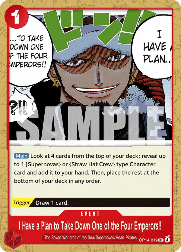 I Have a Plan to Take Down One of the Four Emperors!! — OP14-019 OP14-019