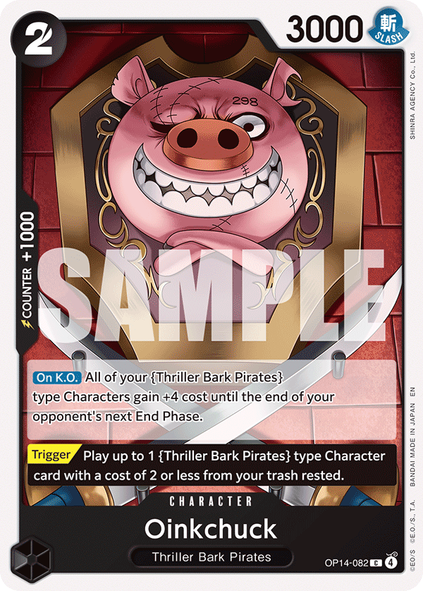 Oinkchuck — OP14-082 OP14-082