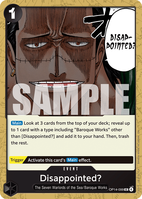Disappointed? — OP14-099 OP14-099
