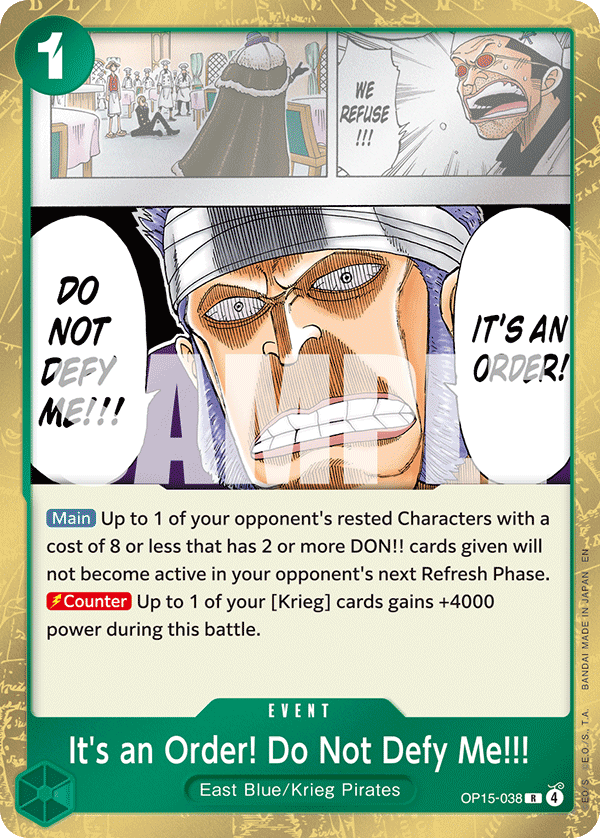 It's an Order! Do Not Defy Me!!! — OP15-038 OP15-038