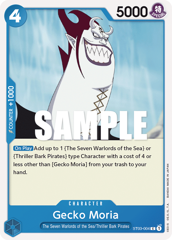 Gecko Moria — ST03-004 ST03-004