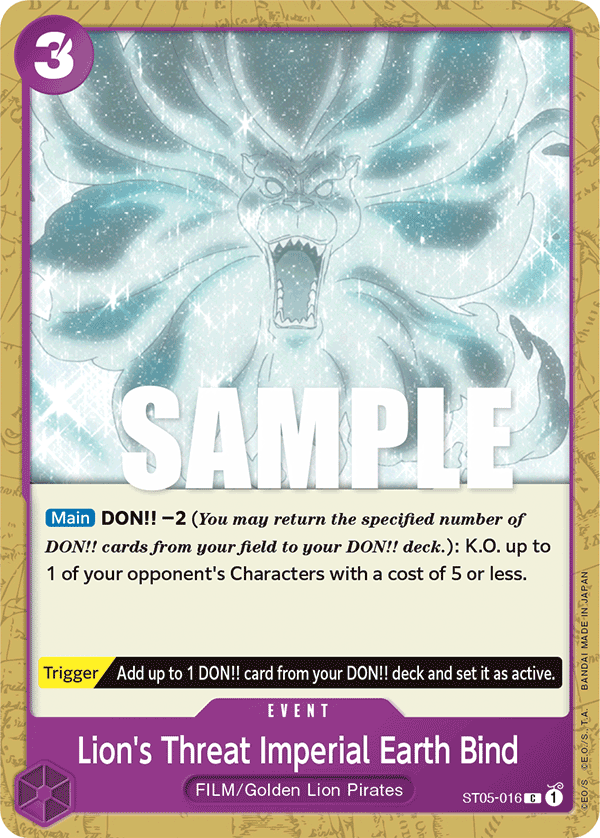 Lion's Threat Imperial Earth Bind — ST05-016 ST05-016