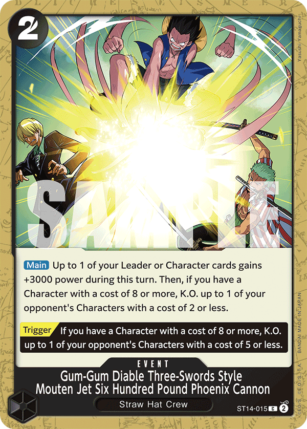 Gum-Gum Diable Three-Swords Style Mouten Jet Six Hundred Pound Phoenix Cannon — ST14-015 ST14-015