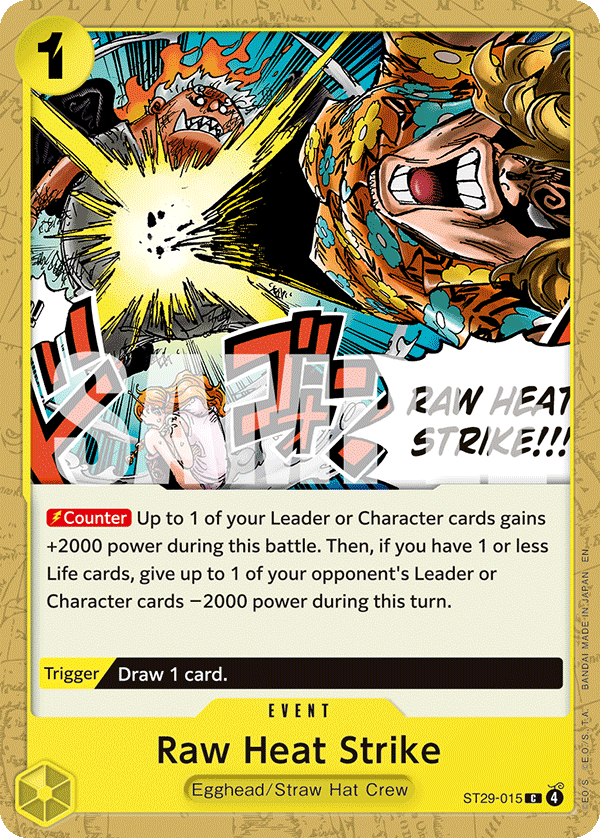 Raw Heat Strike — ST29-015 ST29-015
